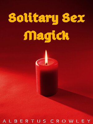 cover image of Solitary Sex Magick